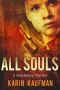 [Gatehouse Thriller 01] • All Souls